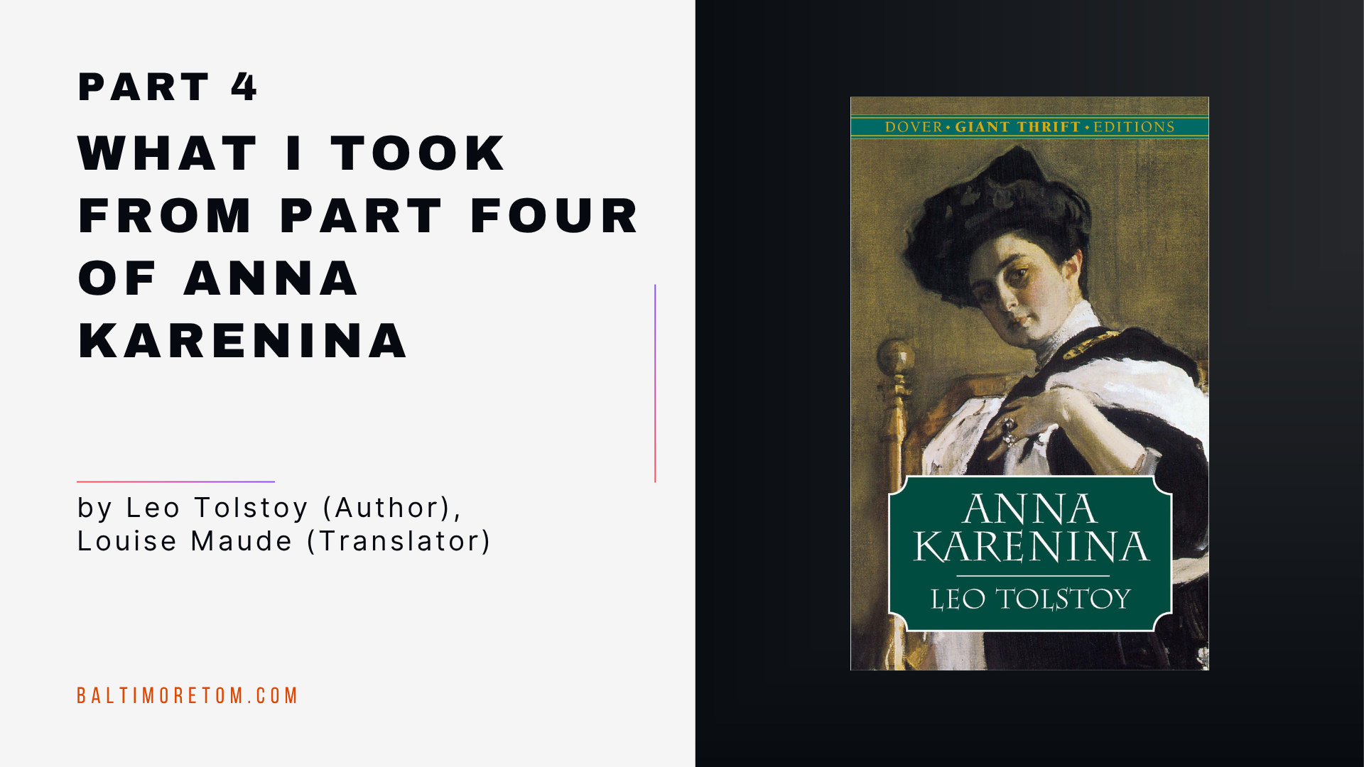What I Took from Part Four of Anna Karenina